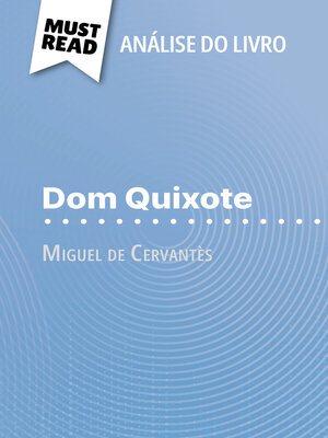 cover image of Dom Quixote de Miguel de Cervantès (Análise do livro)